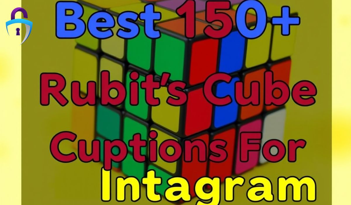 Best 150+ Rubiks Cube Captions For Instagram