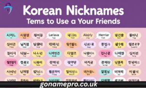 Korean Nicknames – Terms to use to address your friends