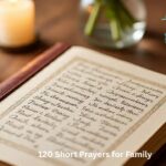 120 Short Prayers for Family