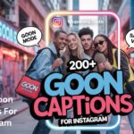 250+ Goon Captions For Instagram