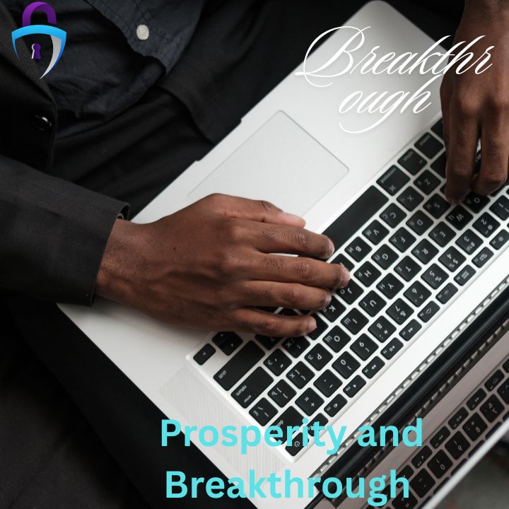 Prosperity and BreakthroughÂ